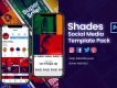 Shades Social Media Templates
